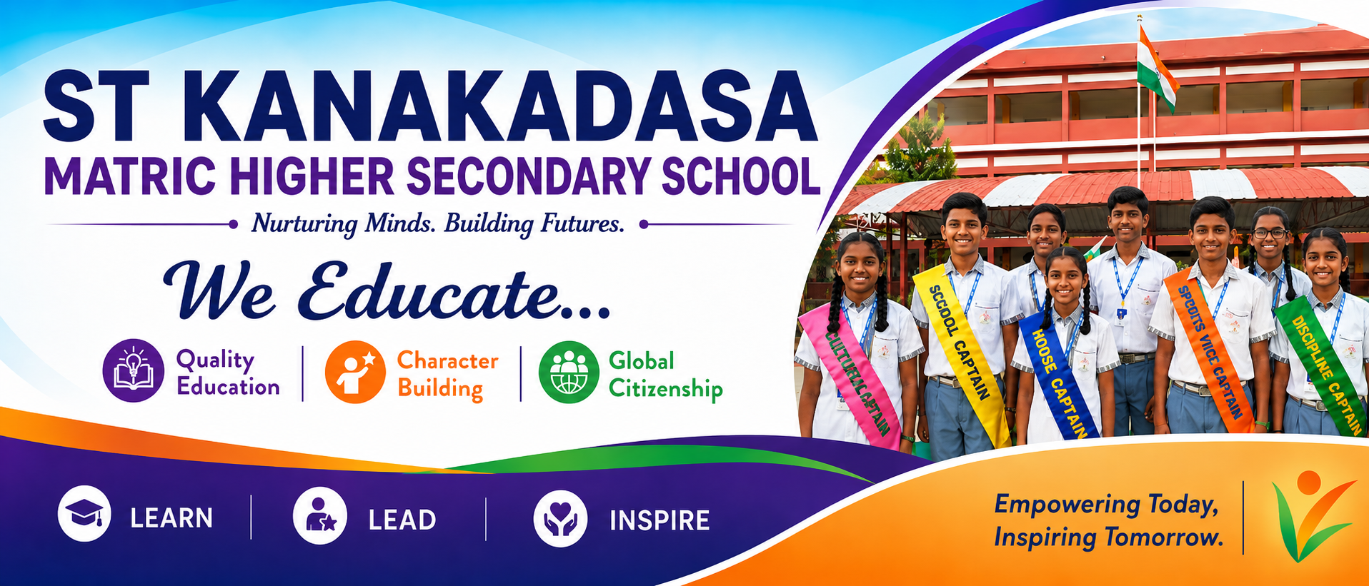 St. Kanakadasa Matric Higher Secondary School — We Educate. Learn, Lead, Inspire. Empowering Today, Inspiring Tomorrow.